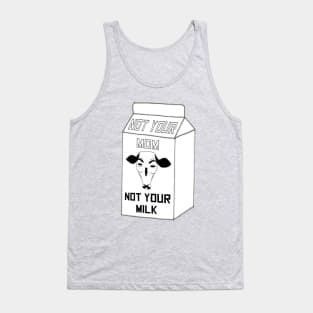 Not your mom Tank Top